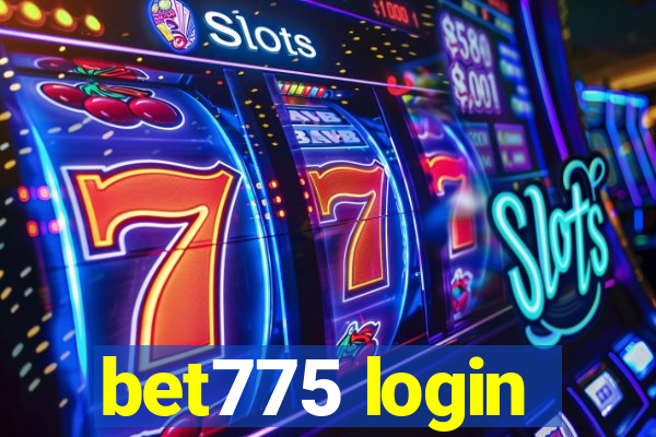 bet775 login